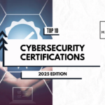 Top 10 Cybersecurity Certifications