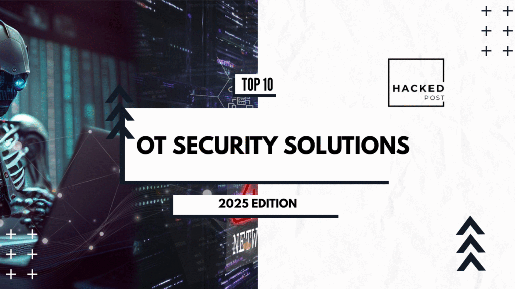 Top 10 OT Security Solutions